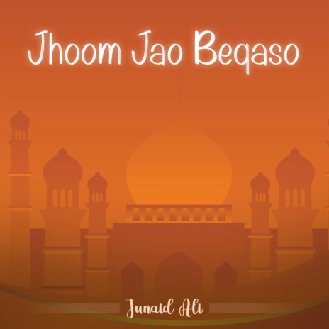 Jhoom Jao Beqaso | Boomplay Music