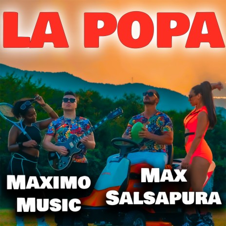 La Popa (prod by Maximo Music) ft. Max Salsapura | Boomplay Music