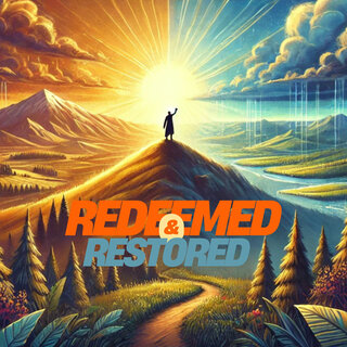 Redeemed & Restored