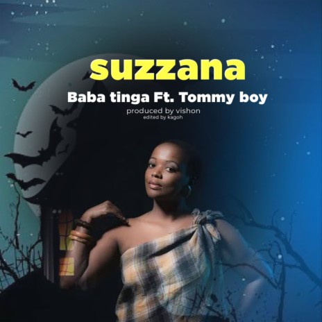 Suzzana ft. Tommy Boy | Boomplay Music