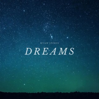 Dreams