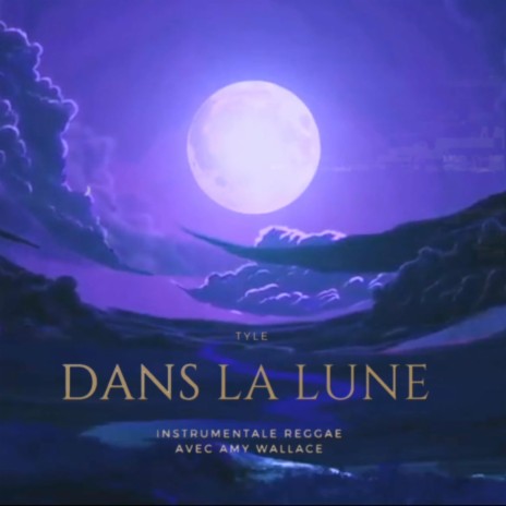Dans la lune (Instrumental version) ft. Amy Wallace | Boomplay Music