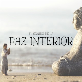 El Sonido de la Paz Interior: Canciones Relajantes Instrumentales para Sahaja, Sesión Yoga, Mantras y Cantos para Relajar tu Mente y Meditar