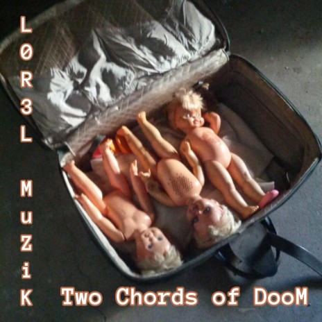 Two Chords of DooM | Boomplay Music