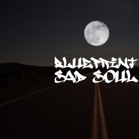 Sad Soul | Boomplay Music