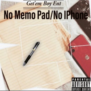 No Memo Pad/No IPhone