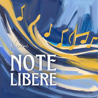 NOTE LIBERE