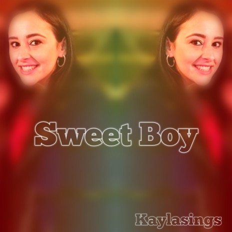 Sweet Boy | Boomplay Music