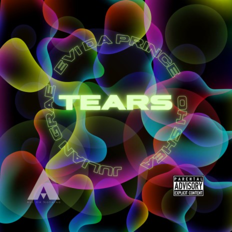 Tears (Clean) ft. Julian Grae & Oh Shea | Boomplay Music