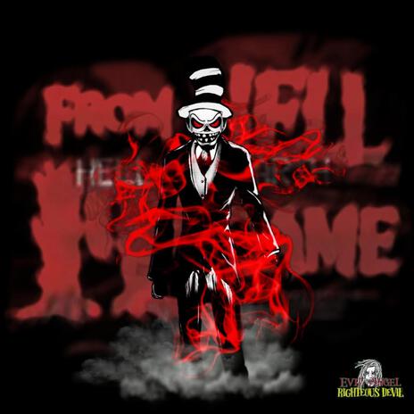 From Hell He Comes | Boomplay Music