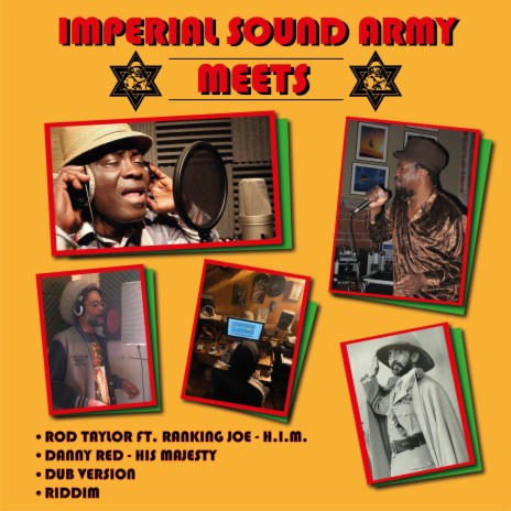 His Imperial Majesty ft. Rod Taylor & Ranking Joe | Boomplay Music