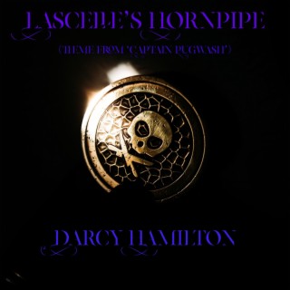 Lascelle's Hornpipe (Theme from 'Captain Pugwash')