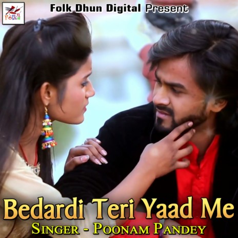 Bedardi Teri Yaad Me | Boomplay Music