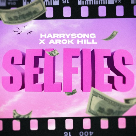 Selfies (Remix) ft. Harrysong | Boomplay Music