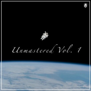 Unmastered, Vol. 1