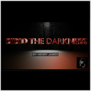 Mind The Darkness