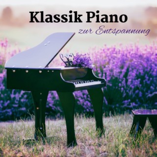 Klassik Piano zur Entspannung: Mein Entspanntes Wochenende Musik