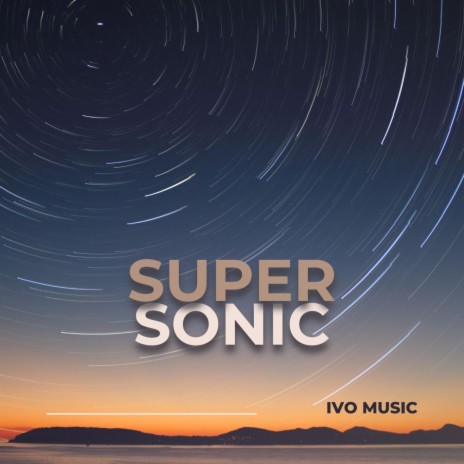 SuperSonic | Boomplay Music