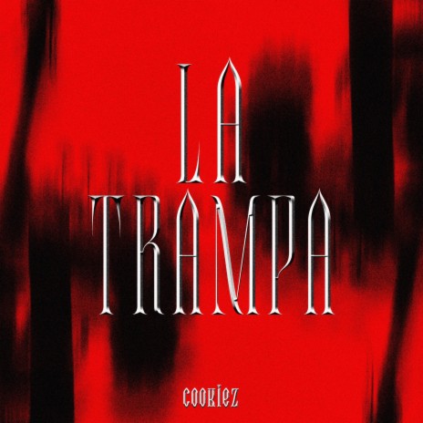 LA TRAMPA ft. Velabeats | Boomplay Music