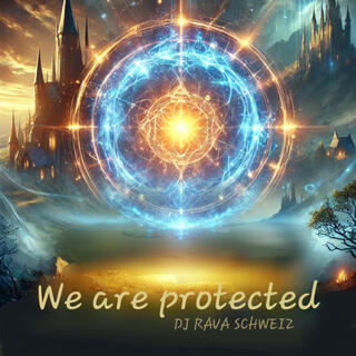 We are protected