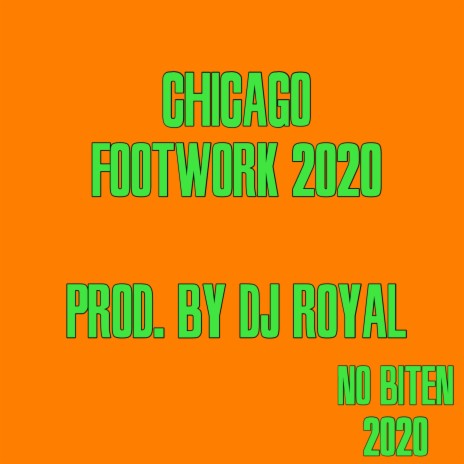 Chicago Footwork 2020 | Boomplay Music