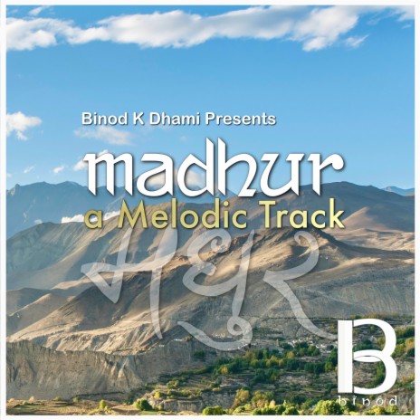 Madhur ~ a Melodic Track | Boomplay Music