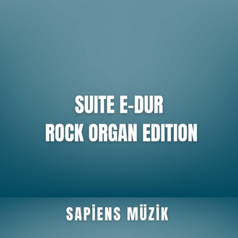 Suite E-Dur (BWV 1006a Gavotte en Rondeau) Rock Organ Edition