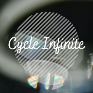 Cycle Infinite