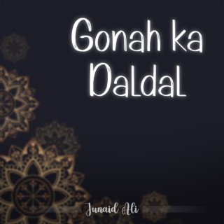 Gonah Ka Daldal