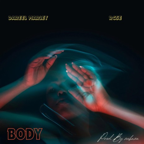 Body ft. RCSE | Boomplay Music