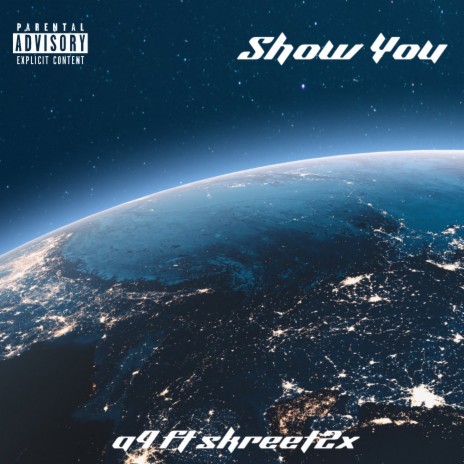 Show You ft. Skreet2x | Boomplay Music