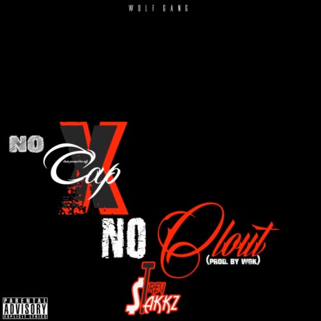 No Cap X No Clout | Boomplay Music