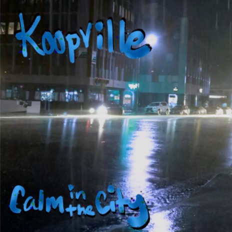 Calm in the City | Boomplay Music