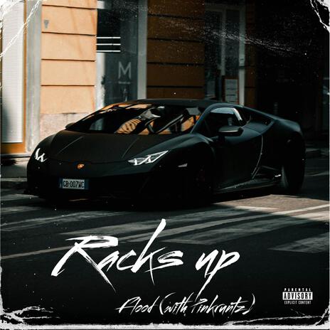 Racks up ft. Pinkruntz | Boomplay Music