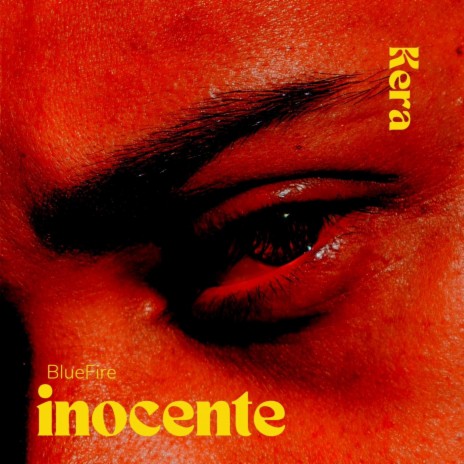 Inocente ft. BlueFire | Boomplay Music