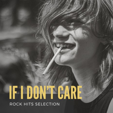 If I Don't Care | Boomplay Music