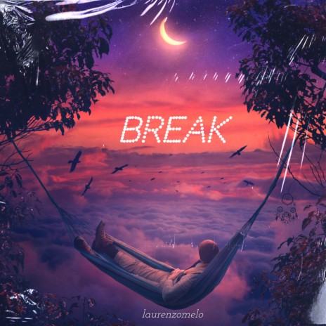 Break | Boomplay Music