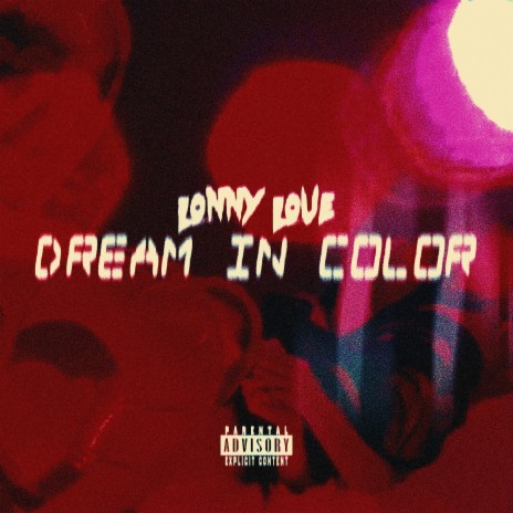 Dream IN Color | Boomplay Music