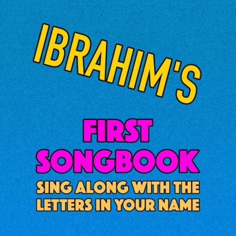 Ibrahim's First Songbook | Boomplay Music