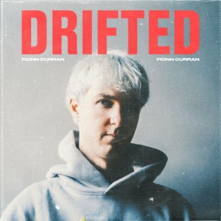 Drifted