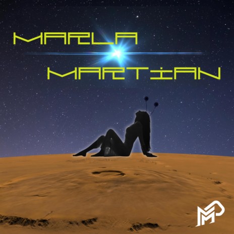 Marla Martian | Boomplay Music