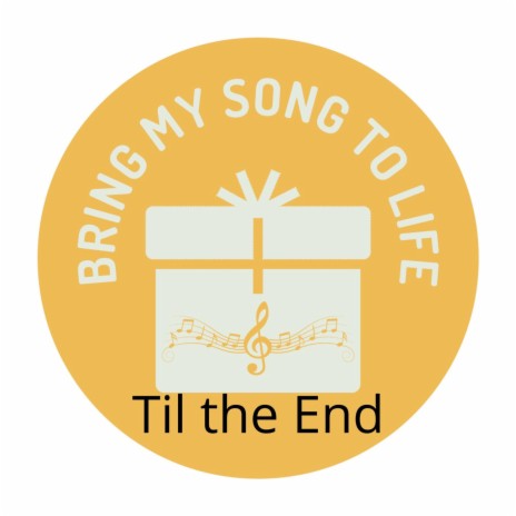 Til the End | Boomplay Music