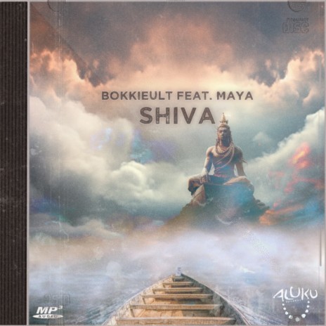 Shiva ft. Maya | Boomplay Music