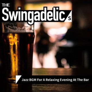 Jazz BGM For A Relaxing Evening At The Bar