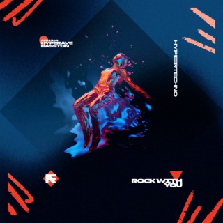 ROCK WITH YOU (HYPERTECHNO)