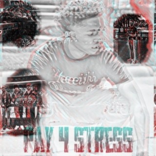 Pay 4 Stress