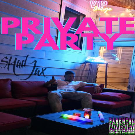 Private Party | Boomplay Music