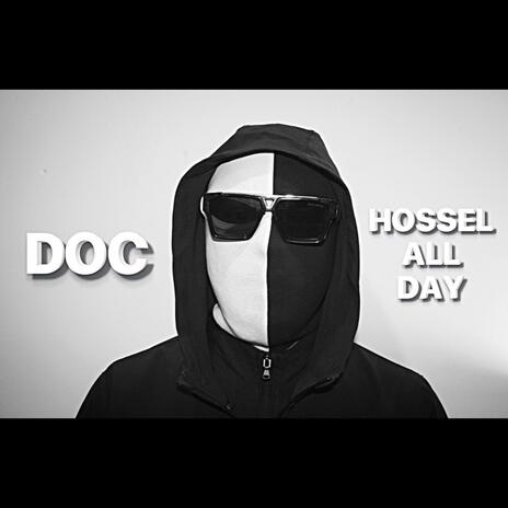 Hossel All Day | Boomplay Music