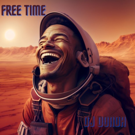 Free Time | Boomplay Music