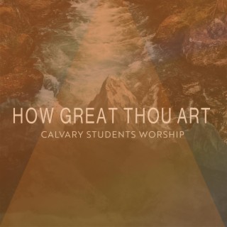 Calvary Students Worship